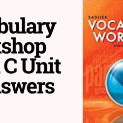 Unit 3 level c vocabulary workshop answers