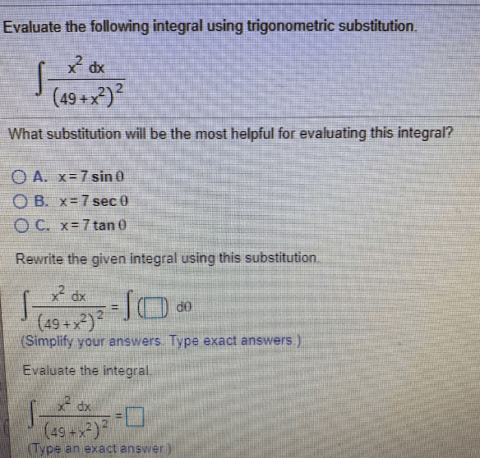 Evaluate the following integral using trigonometric substitution